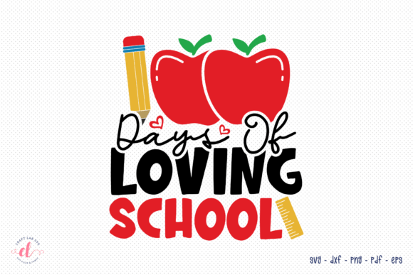 100 Days of Loving School - SVG Cut File