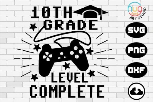 10th Grade Level Complete, Graduation Graphics