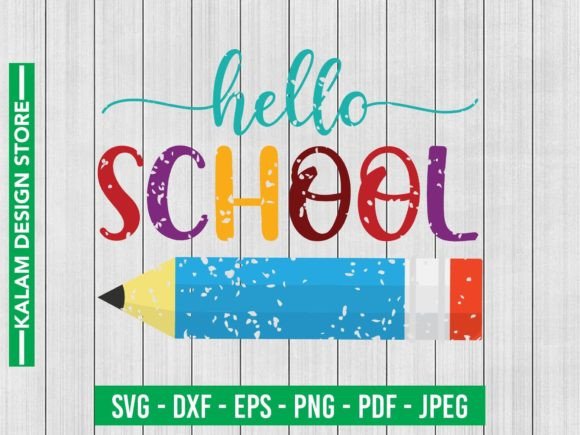 Hello School Svg Design: Graphics for Creative Projects