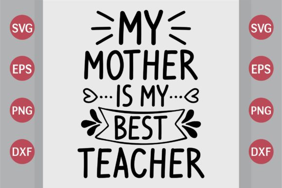 My Mother is My Best Teacher SVG Review: A Heartfelt Embroidery Design