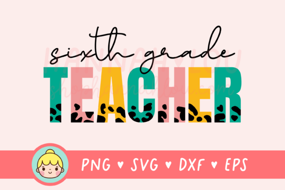 Sixth Grade Teacher Graphics for Crafts Projects