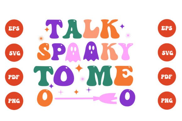 Talk Spooky to Me, Halloween Graphics
