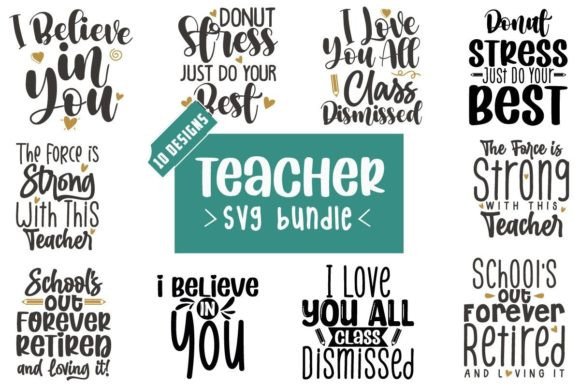 Teacher Quotes SVG Bundle: Graphics for Crafts and Small Business