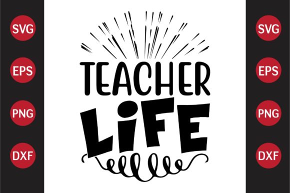 Teacher SVG Design Teacher Life
